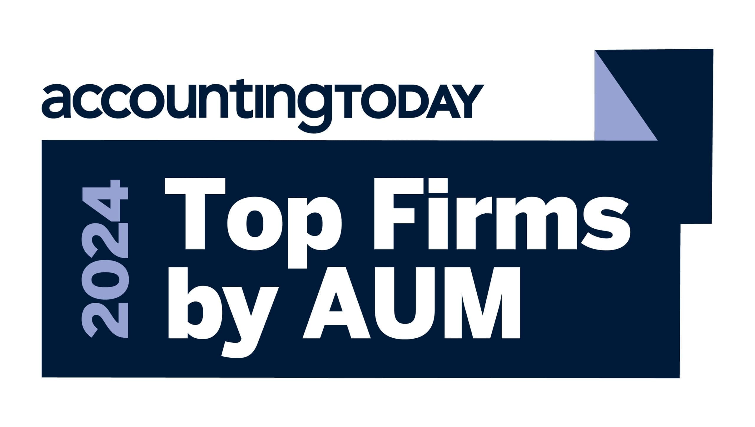 Accounting Today Top Firms by AUM 2024