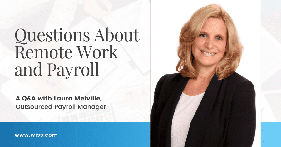 Top Questions About Remote Work and Payroll
