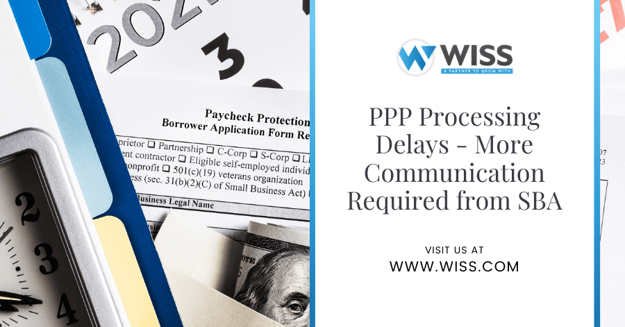 PPP Processing Delays – More Communication Required from SBA