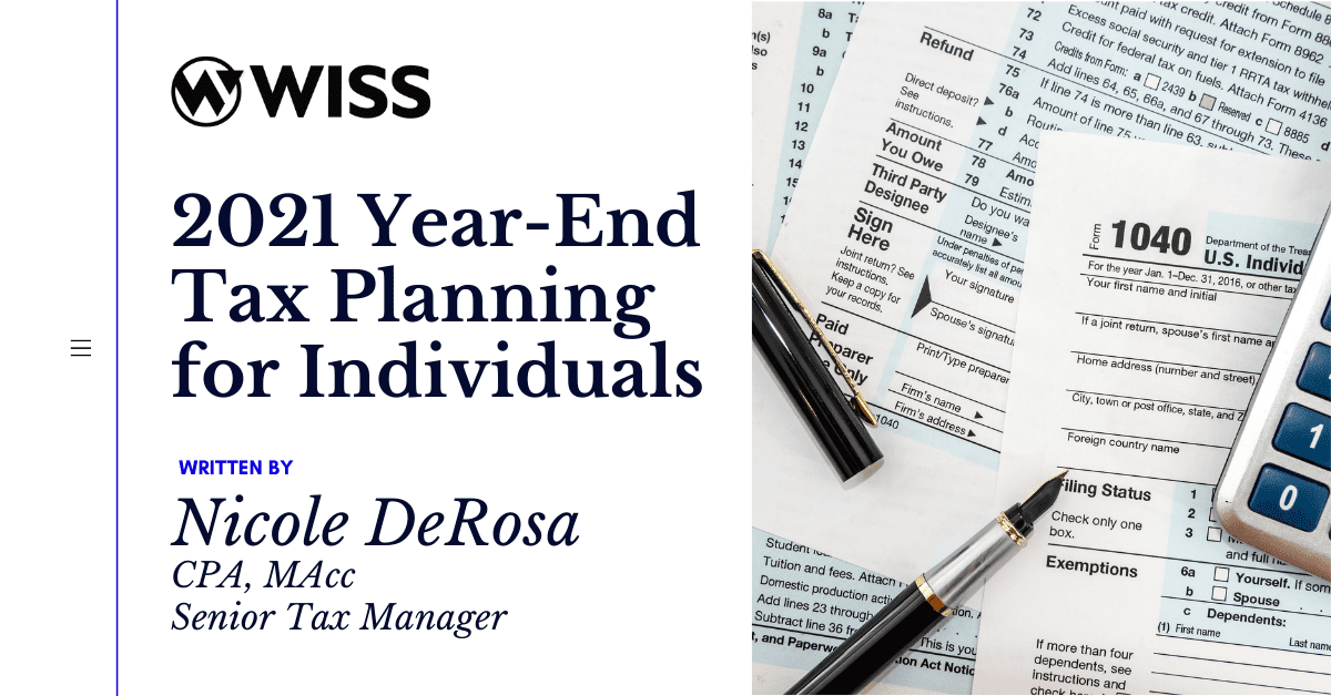 Wiss: 2021 Year – End Tax Planning for Individuals
