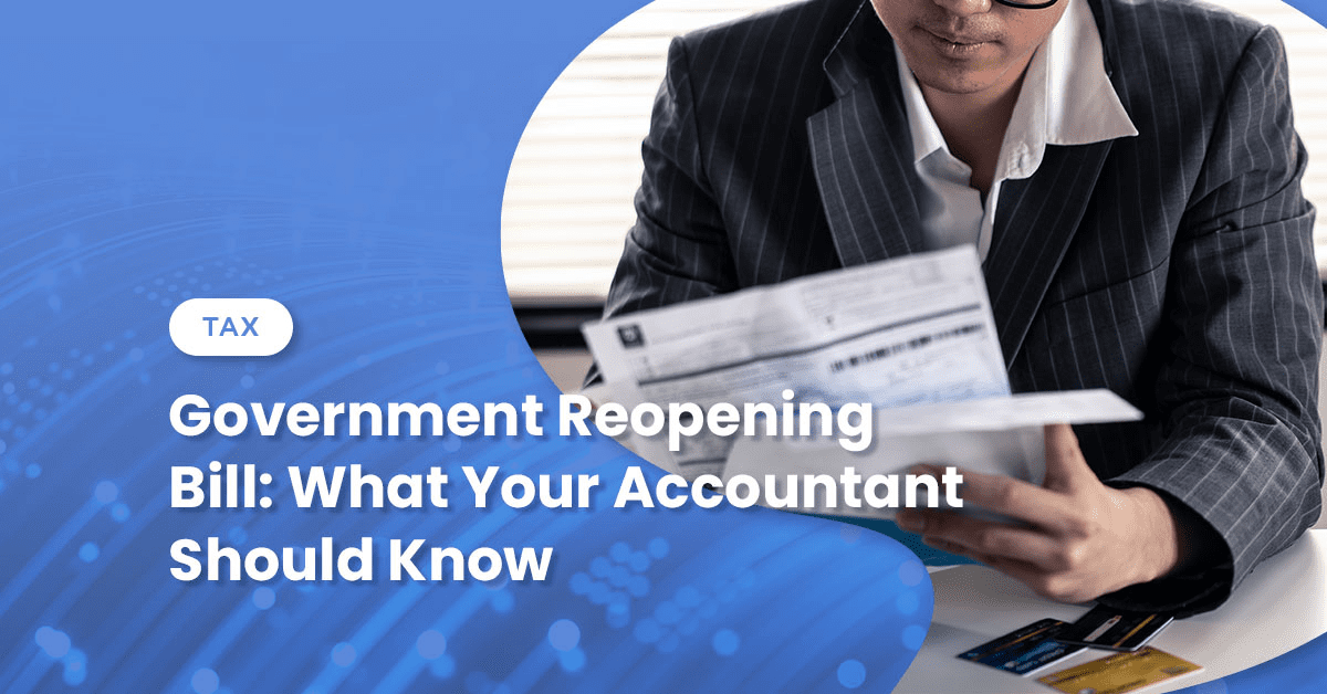 Government Reopening Bill: What Your Accountant Should Know