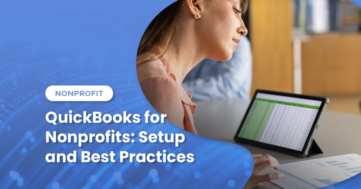 QuickBooks for Nonprofits: Setup and Best Practices