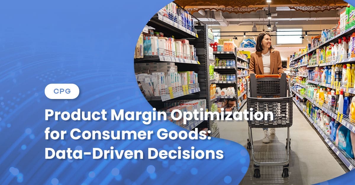 Product Margin Optimization for Consumer Goods: Data-Driven Decisions