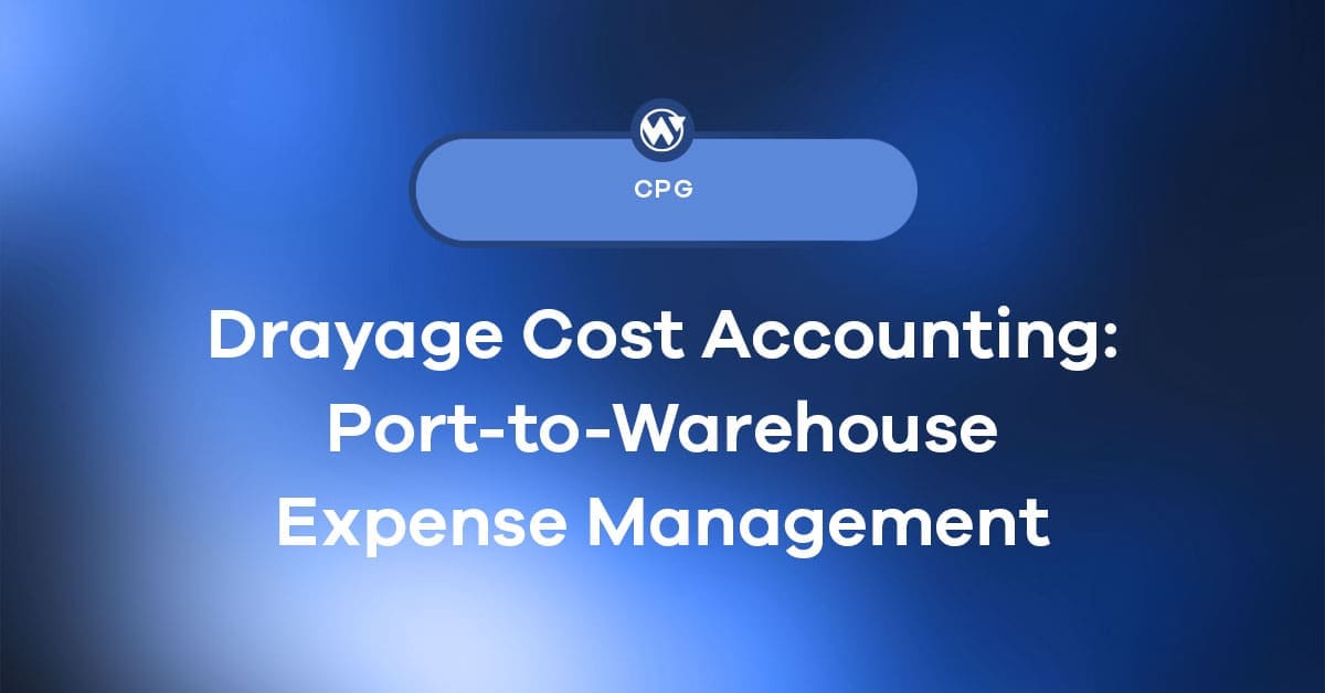 Drayage Cost Accounting: Port-to-Warehouse Expense Management